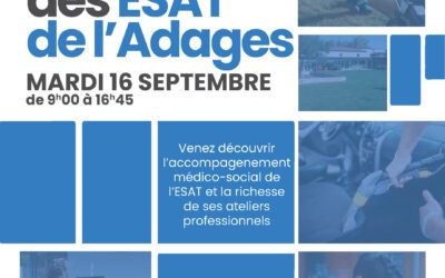 Journée Portes Ouvertes ESAT Adages – Découverte de nos ateliers adaptés (16 sept. 2025)